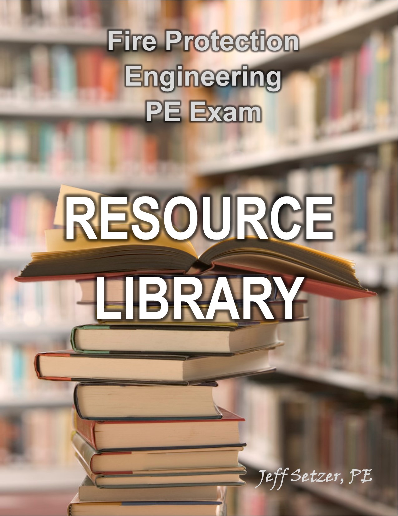 Fire Protection Engineering Resource Library